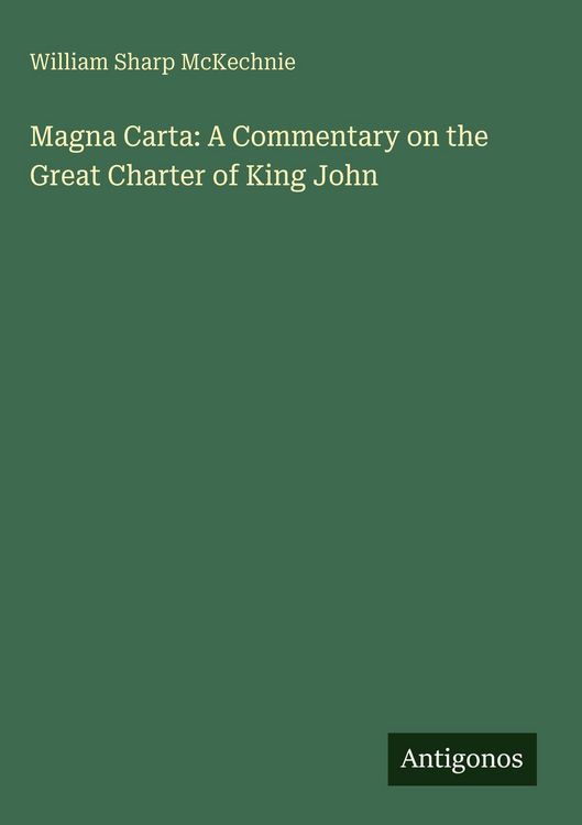 Produktbild: Magna Carta: A Commentary on the Great Charter of King John