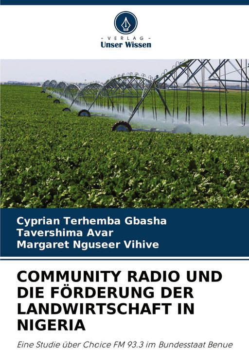 Produktbild: Community Radio und die F&ouml;rderung der Landwirtschaft in Nigeria