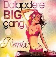 Produktbild: Dolapdere Big Gang Remix, CD
