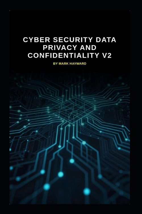 Produktbild: Cyber Security Data Privacy and Confidentiality v2