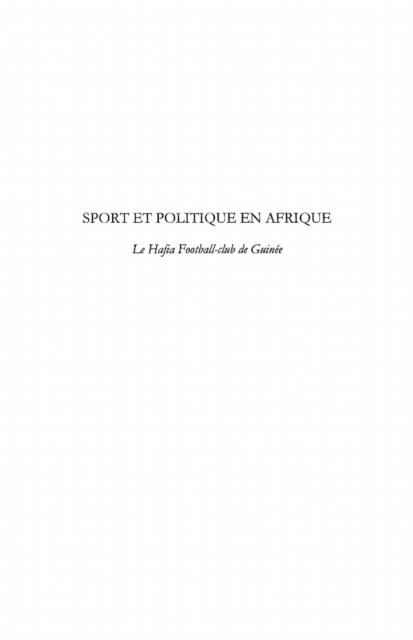 Produktbild: Sport et politique en afrique - le hafia football-club de gu