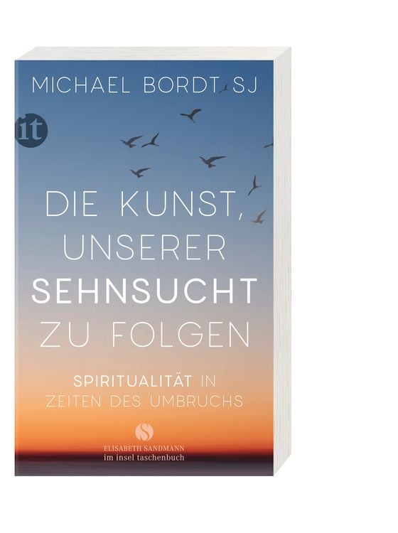 Produktbild: Die Kunst, unserer Sehnsucht zu folgen