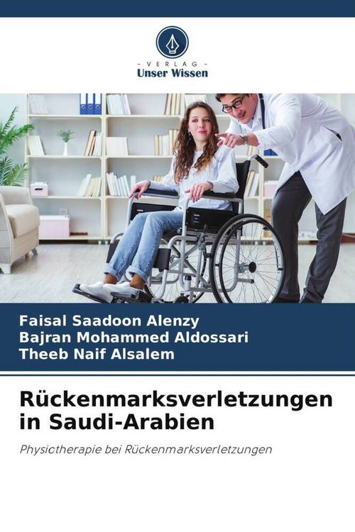 Produktbild: R&uuml;ckenmarksverletzungen in Saudi-Arabien