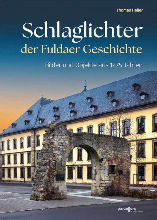Produktbild: Schlaglichter der Fuldaer Geschichte
