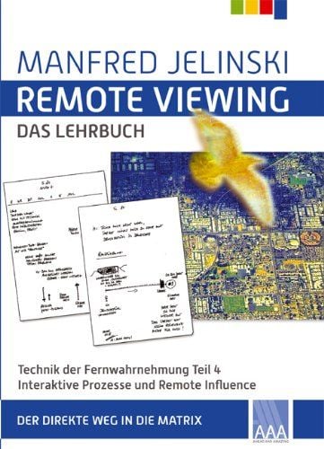 Produktbild: Remote Viewing - das Lehrbuch Teil 1-4 / Remote Viewing - das Lehrbuch Teil 4