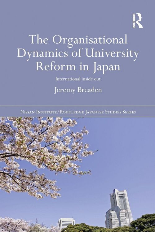 Produktbild: The Organisational Dynamics of University Reform in Japan