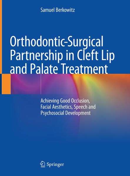 Produktbild: Orthodontic-Surgical Partnership in Cleft Lip and Palate Treatment