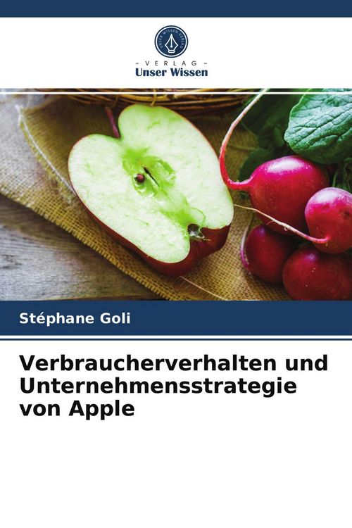 Produktbild: Verbraucherverhalten und Unternehmensstrategie von Apple