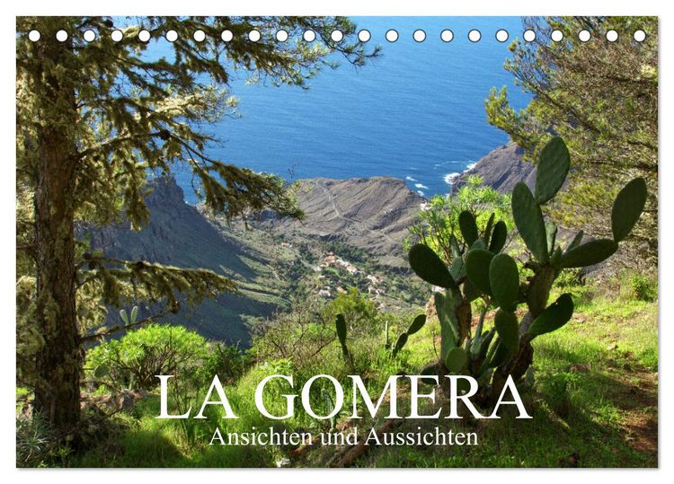 Produktbild: La Gomera - Ansichten und Aussichten (Tischkalender 2026 DIN A5 quer), CALVENDO Monatskalender