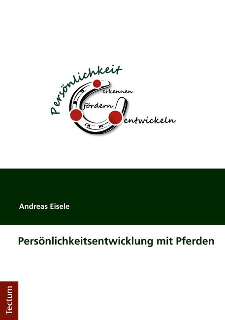Produktbild: Pers&ouml;nlichkeitsentwicklung mit Pferden