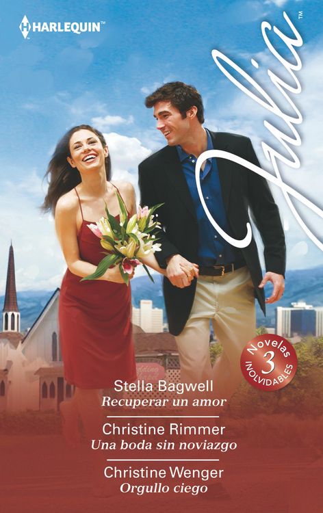 Produktbild: Recuperar un amor - Una boda sin noviazgo - Orgullo ciego