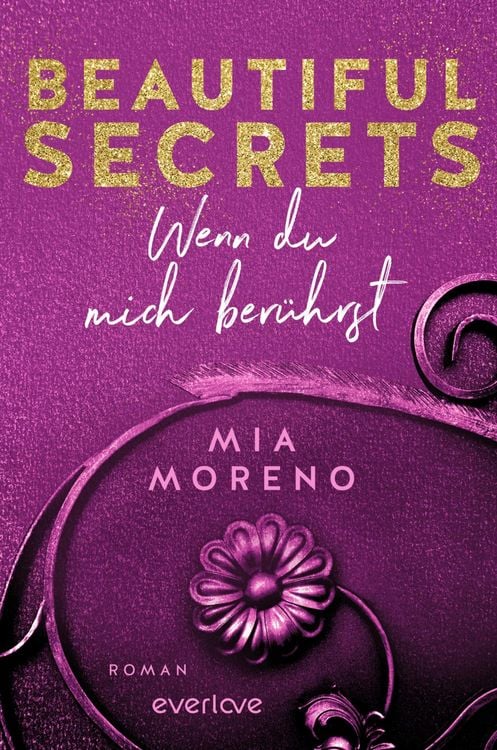 Bild vom Artikel Beautiful Secrets – Wenn du mich berührst vom Autor Mia Moreno
