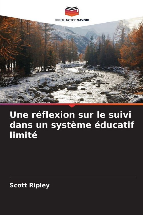 Produktbild: Une r&eacute;flexion sur le suivi dans un syst&egrave;me &eacute;ducatif limit&eacute;
