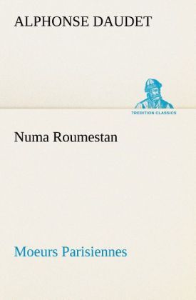 Produktbild: Numa Roumestan Moeurs Parisiennes