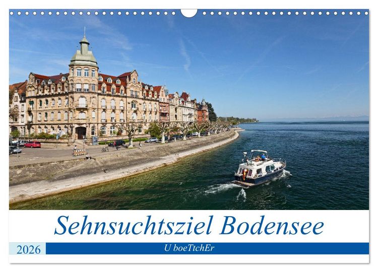 Produktbild: Sehnsuchtsziel Bodensee (Wandkalender 2026 DIN A3 quer), CALVENDO Monatskalender