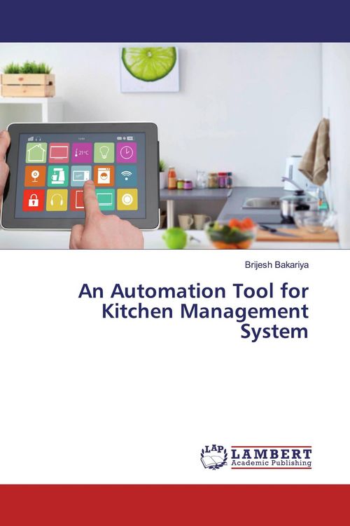Produktbild: An Automation Tool for Kitchen Management System