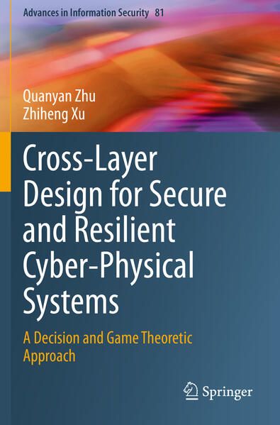 Produktbild: Cross-Layer Design for Secure and Resilient Cyber-Physical Systems