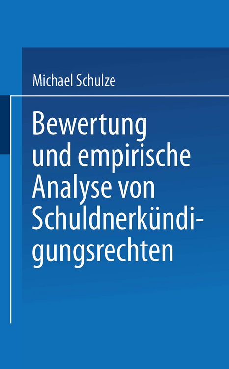 Produktbild: Bewertung und empirische Analyse von Schuldnerk&uuml;ndigungsrechten