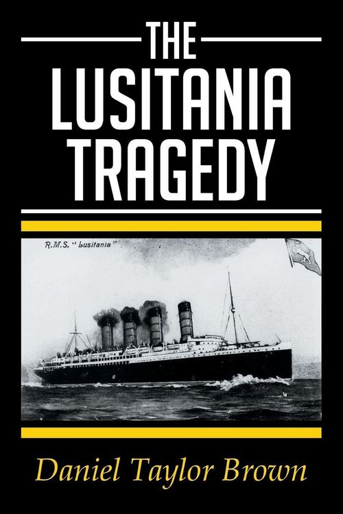 Produktbild: THE LUSITANIA TRAGEDY