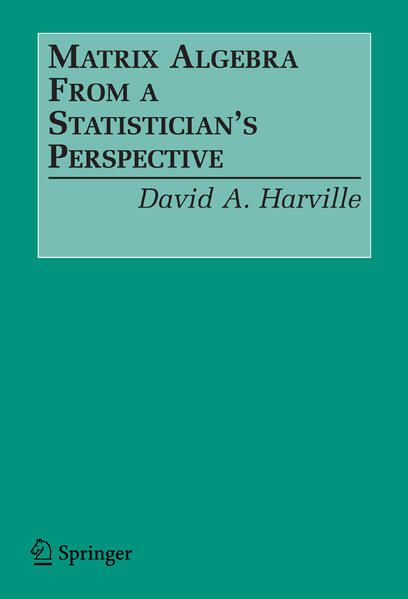 Produktbild: Matrix Algebra From a Statistician's Perspective