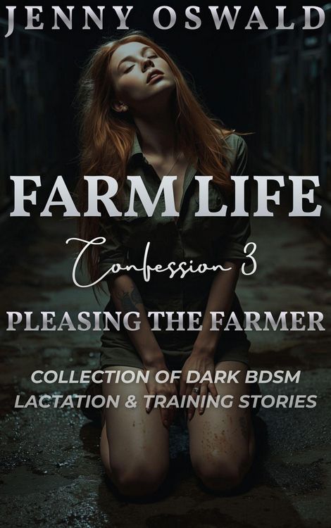Produktbild: Farm Life - Confession 3 - Pleasing The Farmer