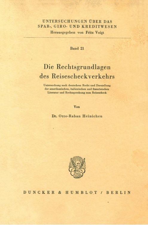 Produktbild: Die Rechtsgrundlagen des Reisescheckverkehrs.