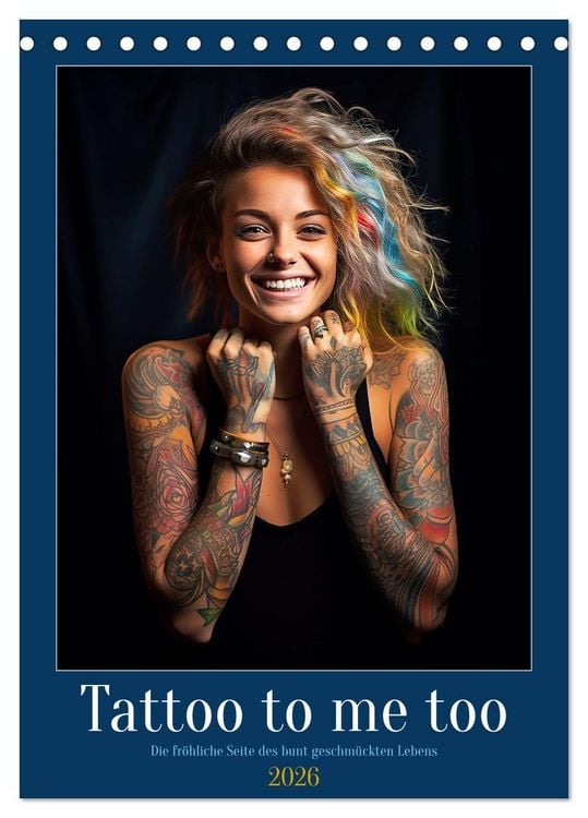 Produktbild: Tattoo to me too (Tischkalender 2026 DIN A5 hoch), CALVENDO Monatskalender