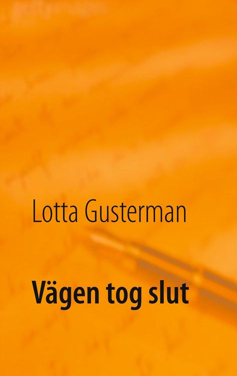 Produktbild: V&auml;gen tog slut