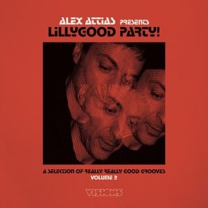 Produktbild: Alex Attias presents LillyGood Party Vol. 2