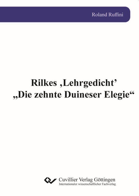 Produktbild: Rilkes Lehrgedicht - Die zehnte Duineser Elegie