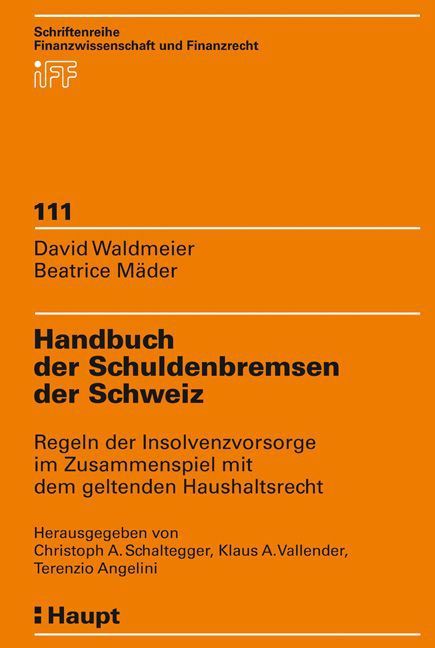 Produktbild: Waldmeier, D: Handbuch der Schuldenbremsen der Schweiz