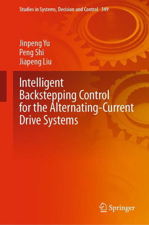 Produktbild: Intelligent Backstepping Control for the Alternating-Current Drive Systems