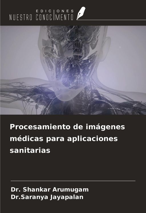 Produktbild: Procesamiento de im&aacute;genes m&eacute;dicas para aplicaciones sanitarias