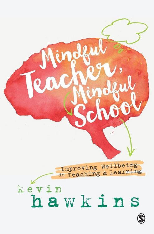 Produktbild: Mindful Teacher, Mindful School