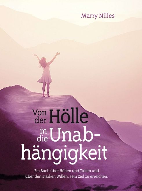 Produktbild: Von der H&ouml;lle in die Unabh&auml;ngigkeit