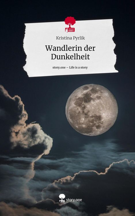 Produktbild: Wandlerin der Dunkelheit. Life is a Story - story.one