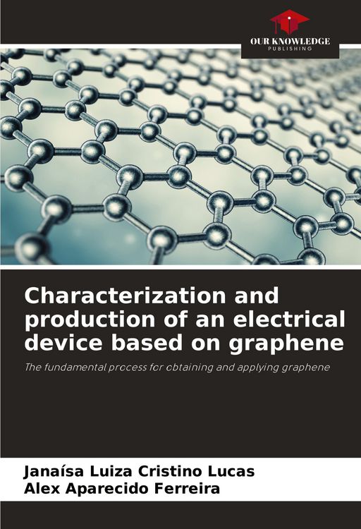 Produktbild: Characterization and production of an electrical device based on graphene