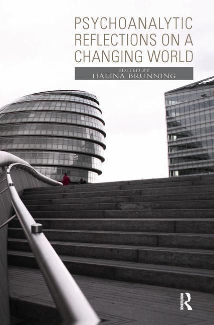 Produktbild: Brunning, H: Psychoanalytic Reflections on a Changing World