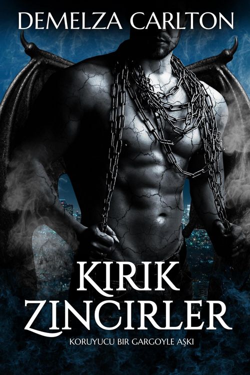Produktbild: Kirik Zincirler: Koruyucu Bir Gargoyle Aski (Tas Kalp, #1)