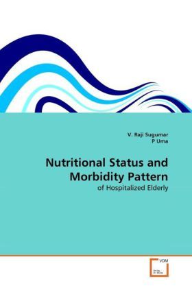 Produktbild: Sugumar, V: Nutritional Status and Morbidity Pattern