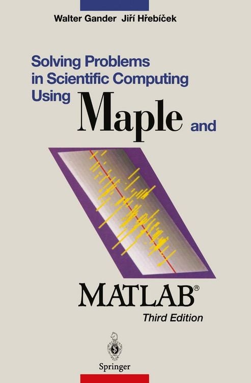 Produktbild: Solving Problems in Scientific Computing Using Maple and MATLAB&reg;