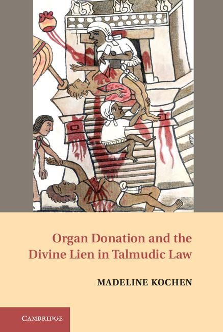 Produktbild: Organ Donation and the Divine Lien in Talmudic Law