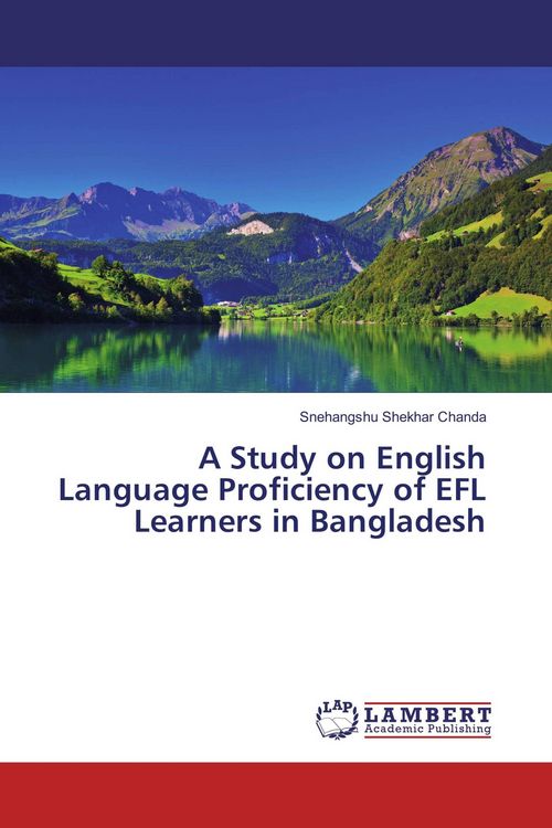 Produktbild: A Study on English Language Proficiency of EFL Learners in Bangladesh