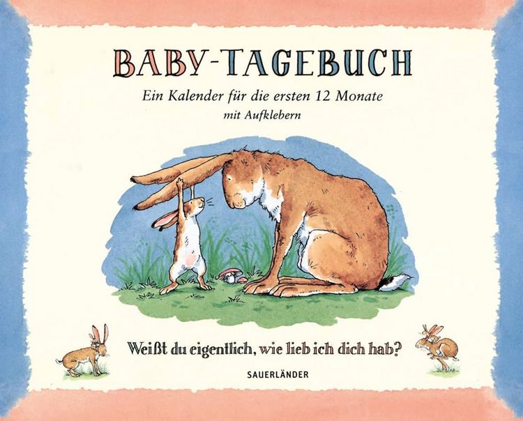 Produktbild: Wei&szlig;t du eigentlich, wie lieb ich dich hab? Baby-Tagebuch