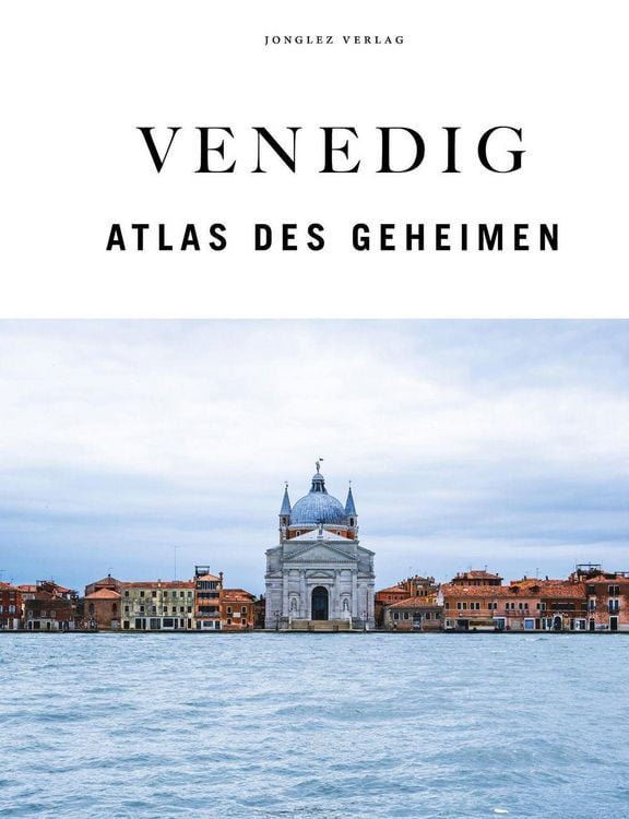 Produktbild: Venedig. Der verborgene Atlas
