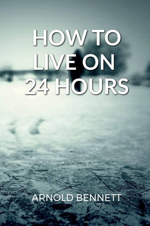 Produktbild: How to Live on 24 Hours a Day