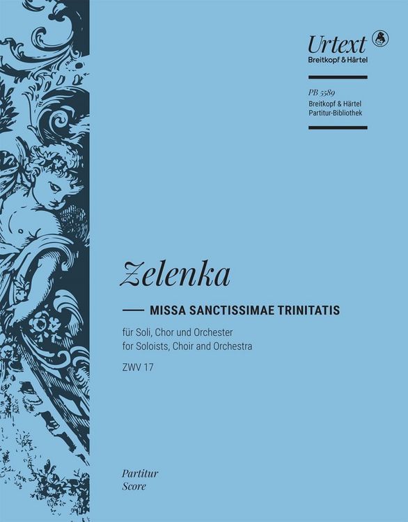 Produktbild: Zelenka, J: Missa Sanctissimae Trinitatis a-Moll ZWV 17