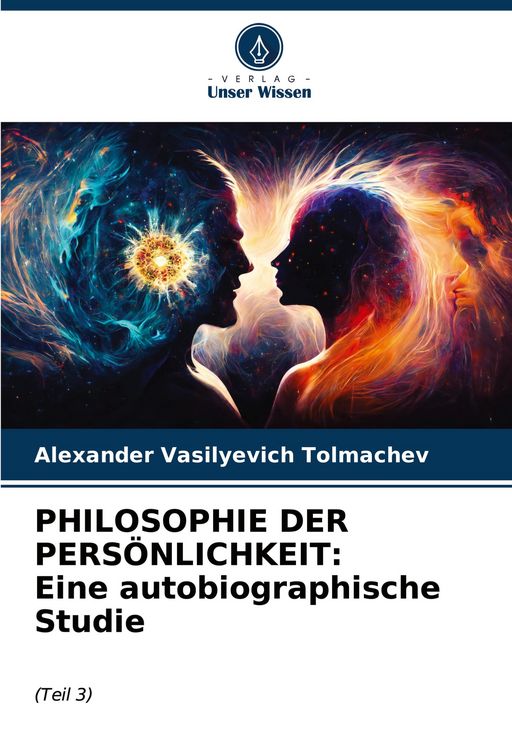 Produktbild: PHILOSOPHIE DER PERS&Ouml;NLICHKEIT: Eine autobiographische Studie