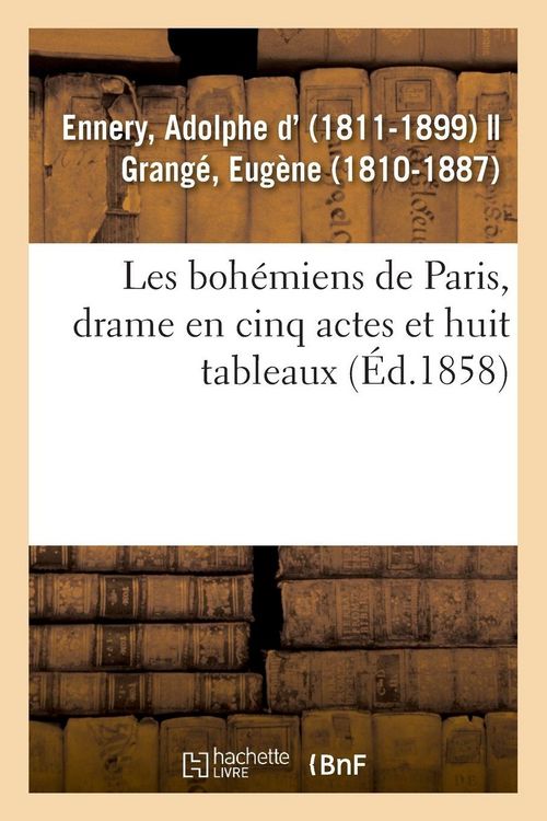 Produktbild: Les boh&eacute;miens de Paris, drame en cinq actes et huit tableaux