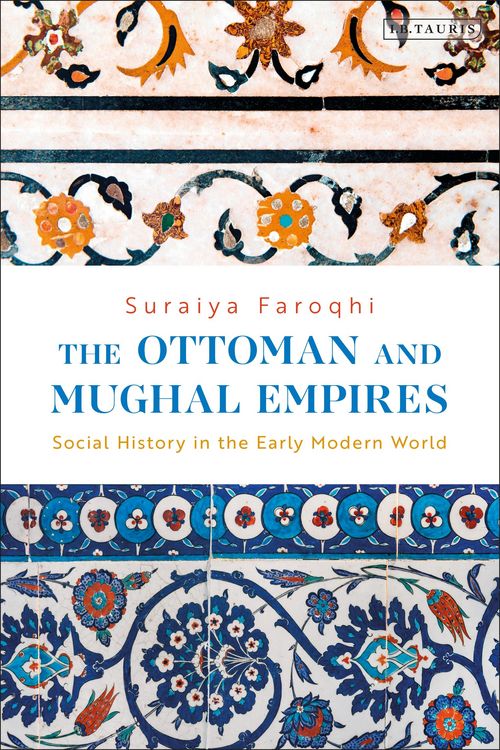Produktbild: The Ottoman and Mughal Empires